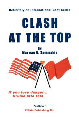 Clash at the Top by Sammakia, Marwan
