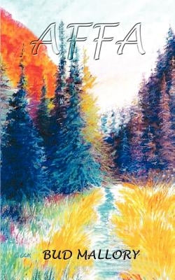 Affa by Mallory, Bud