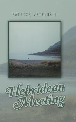 Hebridean Meeting by Wetenhall, Patrick