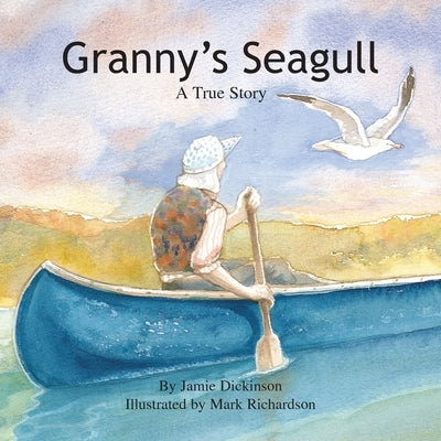 Granny's Seagull by Dickinson, Jamie