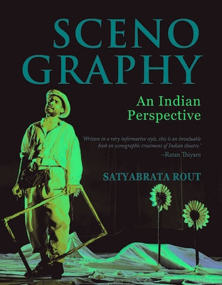 Scenography by Rout, Satyabrata