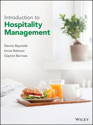 Introduction to Hospitality Management by Reynolds, Dennis R.