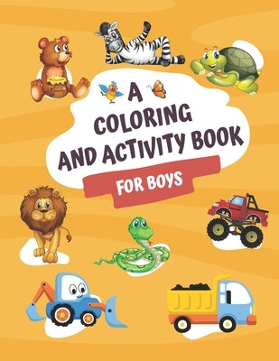 Coloring and Activity book for boys by Dunmore, Ciara