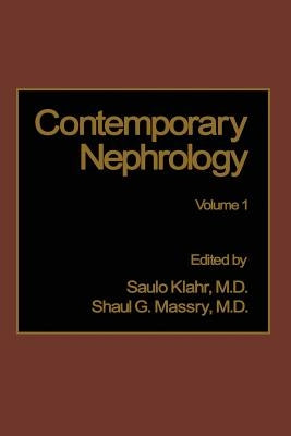 Contemporary Nephrology: Volume 1 by Klahr, Saulo