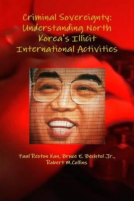 Criminal Sovereignty by Kan, Paul Rexton