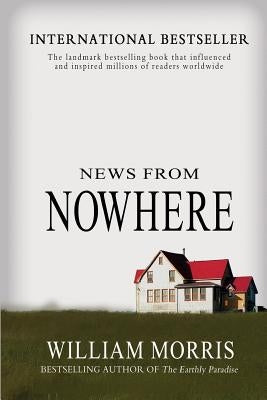 News From Nowhere by Morris, William