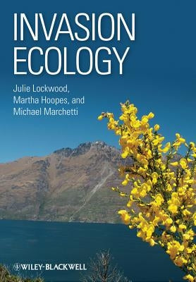 Invasion Ecology 2e by Lockwood, Julie L.