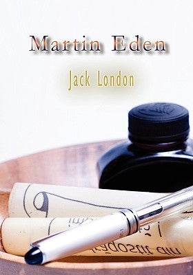 Martin Eden by London, Jack