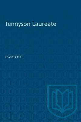 Tennyson Laureate by Pitt, Valerie