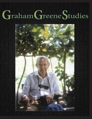 Graham Greene Studies by Stavick, Joyce