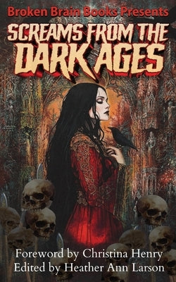 Screams From The Dark Ages by Books, Broken Brain