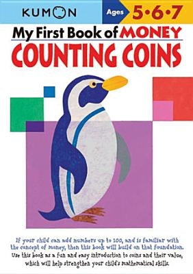 My Book of Money Counting Coins: Ages 5, 6, 7 by Chizuwa, Masayuki