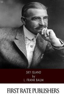 Sky Island by Baum, L. Frank