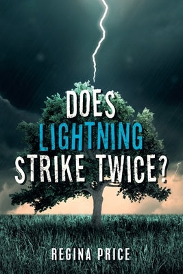 Does Lightning Strike Twice? by Price, Regina