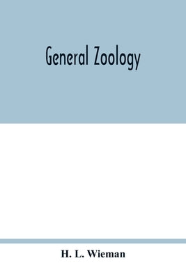 General zoology by L. Wieman, H.
