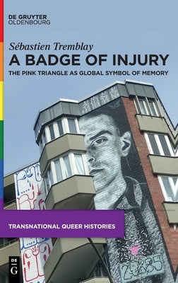 A Badge of Injury by Tremblay, Sébastien