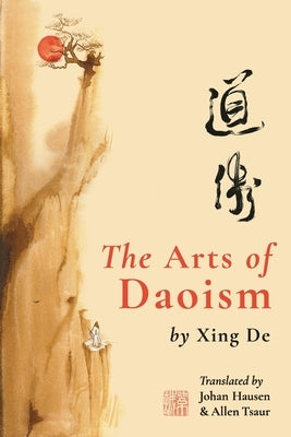 The Arts of Daoism by Hausen, Johan