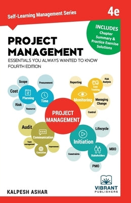 Project Management Essentials You Always Wanted to Know by Publishers, Vibrant