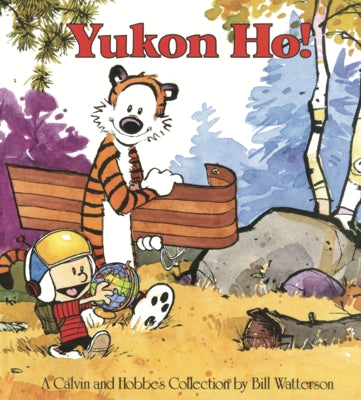 Yukon Ho! by Watterson, Bill