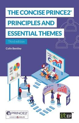 The Concise Prince2(r) - Principles and Essential Themes by Governance, It