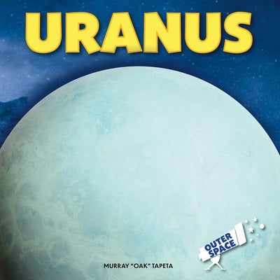 Uranus by Tapeta, Murray Oak