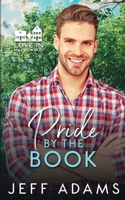 Pride by the Book by Adams, Jeff