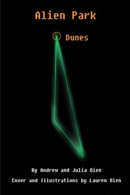 Alien Park, Dunes by Oien, Julia