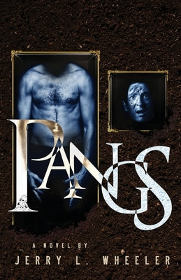 Pangs by Wheeler, Jerry L.