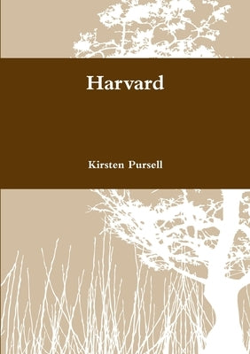 Harvard by Pursell, Kirsten