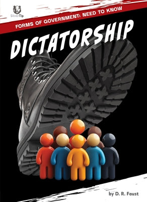 Dictatorship by Faust, D. R.