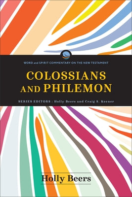 Colossians and Philemon by Beers, Holly