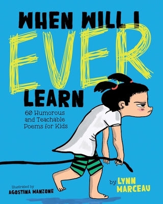 When Will I Ever Learn by Marceau, Lynn