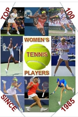 Top 100 Women's Tennis Players Since 1985: The last Grand Slam champion to use a wooden racket was in 1983. By 1985 a new, power era had emerged. This by Haug, Peter