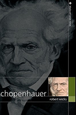 Schopenhauer by Wicks, Robert J.