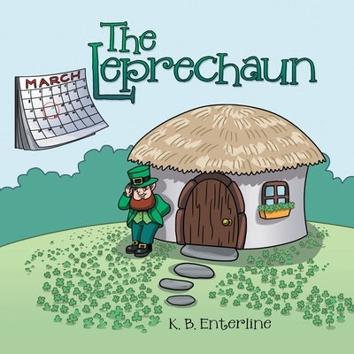 The Leprechaun by Enterline, K. B.
