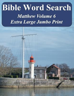 Bible Word Search Matthew Volume 6: King James Version Extra Large Jumbo Print by Pope, T. W.