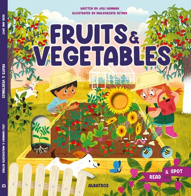 Fruits and Vegetables by Hannah, Joli