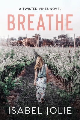 Breathe by Jolie, Isabel
