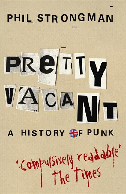 Pretty Vacant by Strongman, Phil