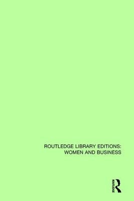 Women, Microenterprise, and the Politics of Self-Help by Rodriguez, Cheryl