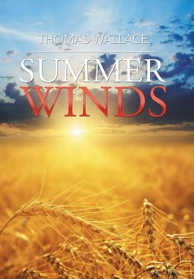 Summer Winds by Wallace, Thomas