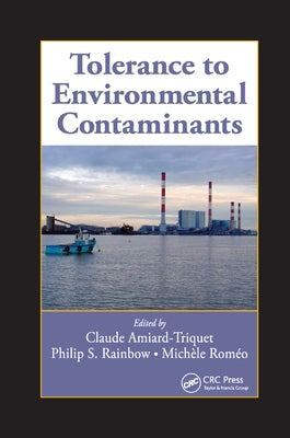 Tolerance to Environmental Contaminants by Amiard-Triquet, Claude