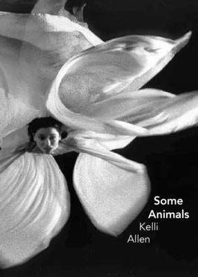 Some Animals by Allen, Kelli