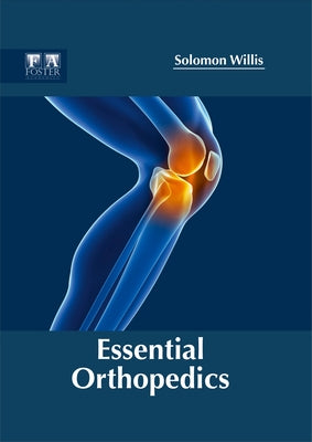Essential Orthopedics by Willis, Solomon