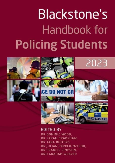 Blackstone's Handbook for Policing Students 2023 by Wood, Dominic