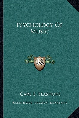 Psychology of Music by Seashore, Carl E.