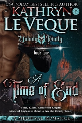 A Time Of End by Le Veque, Kathryn