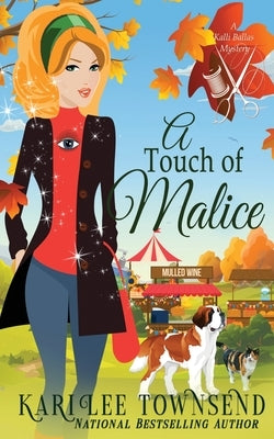 A Touch of Malice by Townsend, Kari Lee