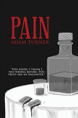 Pain by Turner, Adam