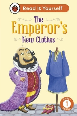 The Emperor's New Clothes: Level 1 Early Reader by Ladybird